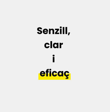 sencill, clar i eficaç
